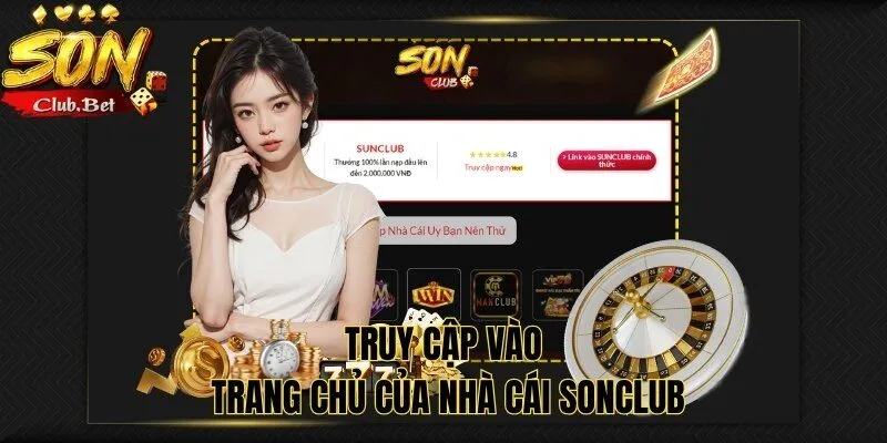 Quên mật khẩu SONCLUB: Hướng dẫn khôi phục tài khoản 5 Truy cập vào trang chủ của nhà cái SONCLUB