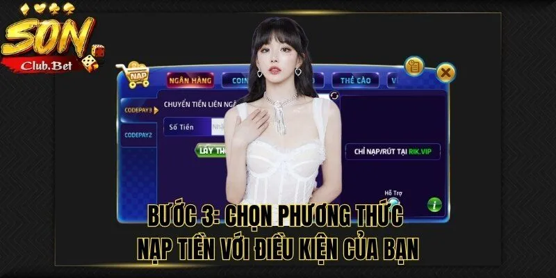 Nạp tiền SONCLUB: Ưu đãi cho người mới và hội viên lâu năm 7 Chọn phương thức nạp tiền phù hợp