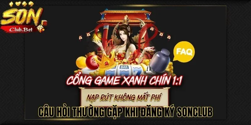 Đăng Ký SONCLUB: Hướng dẫn chi tiết cách đăng ký 2024 8 Lưu ý khi đăng ký SONCLUB