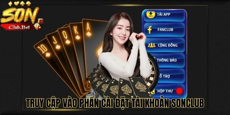 Xóa Tài Khoản SONCLUB: Đơn giản và bảo mật trong vài phút 5 Truy cập vào phần cài đặt tài khoản SONCLUB